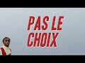 R2 PAS LE CHOIX Paroles mp3