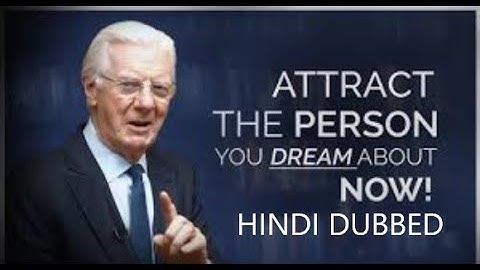 Attract a Specific Person Into Your Life - Bob Proctor HINDI DUBBED VIDEO