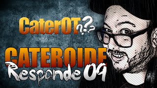 Cateroide Responde #09 - (OTServer)