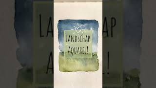 DIY Landschap Aquarel Landscape Watercolor