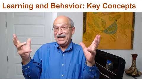 Introduction to Learning and Behavior: Key Concepts
