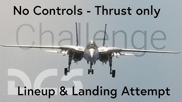 F14 Thrust only no controls landing challenge - DCS GR