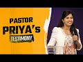 Pastor Priya Abraham's Testimony