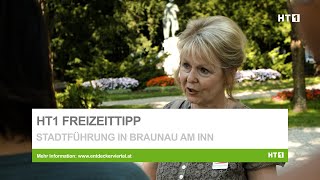 HT1 Freizeittipp: Braunau Stadtführung