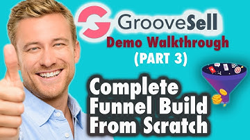 GroovePages & GrooveSell Demo Walkthrough - Complete Funnel Build From Scratch (Part 3 of 3)