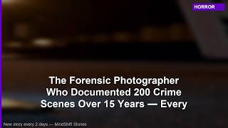Every Crime Scene Photo Had His Dead Daughter In The Mirror