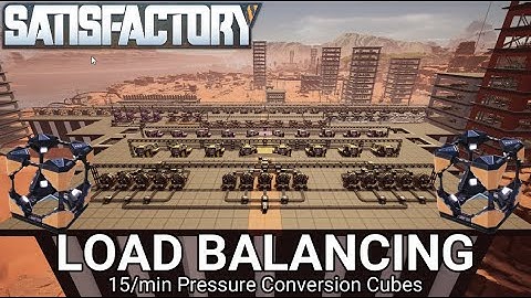 15 Pressure Conversion Cubes - LOAD BALANCED - Satisfactory - Update 8