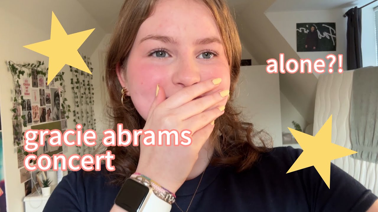 going to a concert alone for the first time!! (GRACIE ABRAMS!!!)
