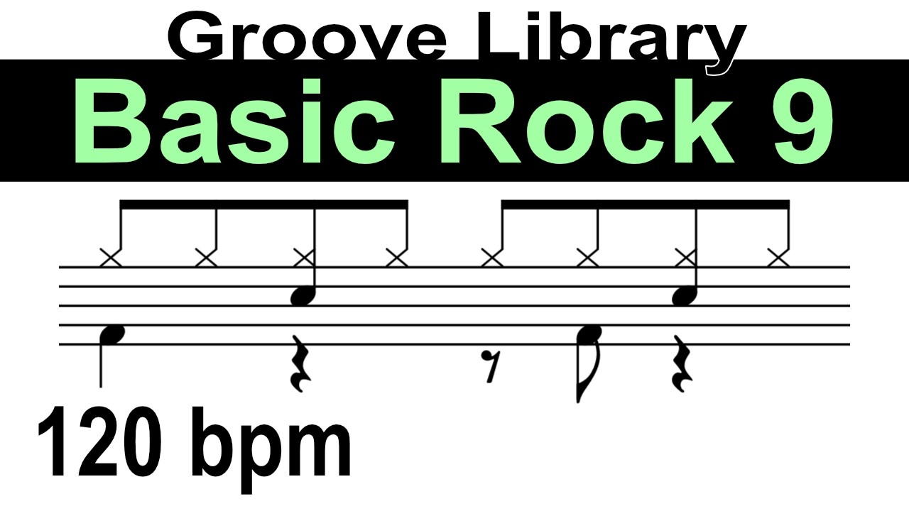 Musical Groove Note Basic Rock Groove 9 - 8th Note Hi-hats - 120 bpm - YouTube