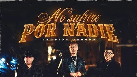 Nickoog Clk Feat. Maycol Rosero x Standly - No Sufrire Por Nadie (Audio Oficial)