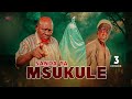 SANDA YA MSUKULE 3 MzeeKama Kipesile Movie SANDA YA MSUKULE 3 MzeeKama Kipesile Movie