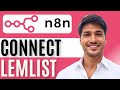 How to Connect Lemlist to N8n | Step-by-Step Integration Guide