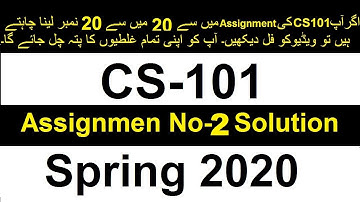 Cs101 assignment 1 solution spring 2020