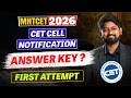 Answer Key Notification by CET CELL MHTCET 2026 First Attempt | #mhtcet2026