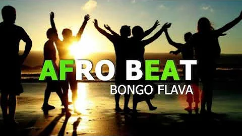 Bongo FLAVA Instrumental : Afro Beat 2020 Free Download