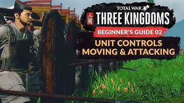 TOTAL WAR: THREE KINGDOMS | BEGINNER