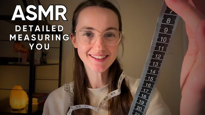 ASMR Measuring You Roleplay 📏