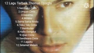 Thomas Djhorghi,full album