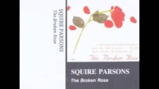Video thumbnail of ""A Beautiful Robe" - Squire Parsons"
