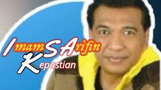 Kepastian - Imam S Arifin || Music Dangdut Nostalgia