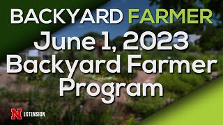 Backyard Farmer June 1, 2023 screenshot 5