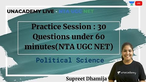 30 Questions under 60 minutes | Political Science | Unacademy Live - NTA UGC NET | Supreet Dhamija