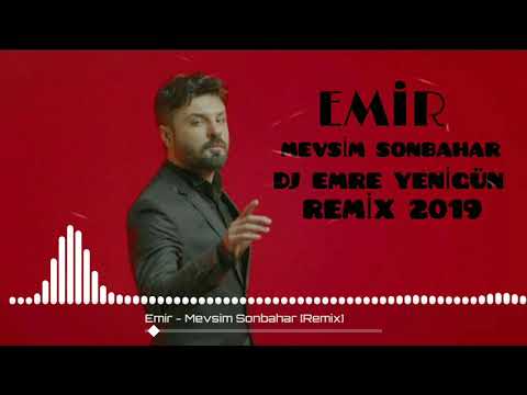 Dj Emre Yenigün ft.Emir - Mevsim Sonbahar [Remix 2019]