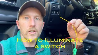 How to Illuminate your Off-Road Switches the Easy Way