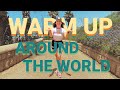 ZUMBA® FITNESS | WARM UP "AROUND THE WORLD" (DJ Dani Acosta)