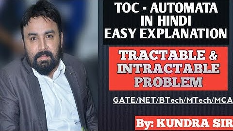 TRACTABLE AND INTRACTABLE PROBLEM