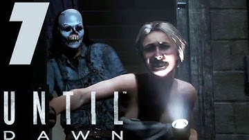 Until Dawn - Walkthrough Part 7 No Commentary  (PS4) (1080p)