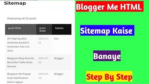 How To Create HTML Sitemap Page In Blogger Hindi 2019