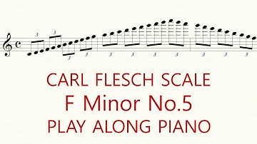 Violin Scale Carl Flesch F Minor No.5 Scale System 3 Octave Slow Practice Play Along Piano