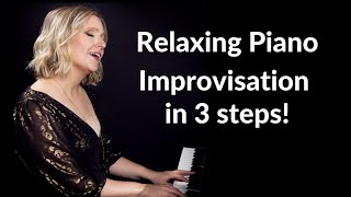 Relaxing Piano Improvisation - Play beautiful melodies and chords on piano!  [[**FREE DOWNLOAD**]]