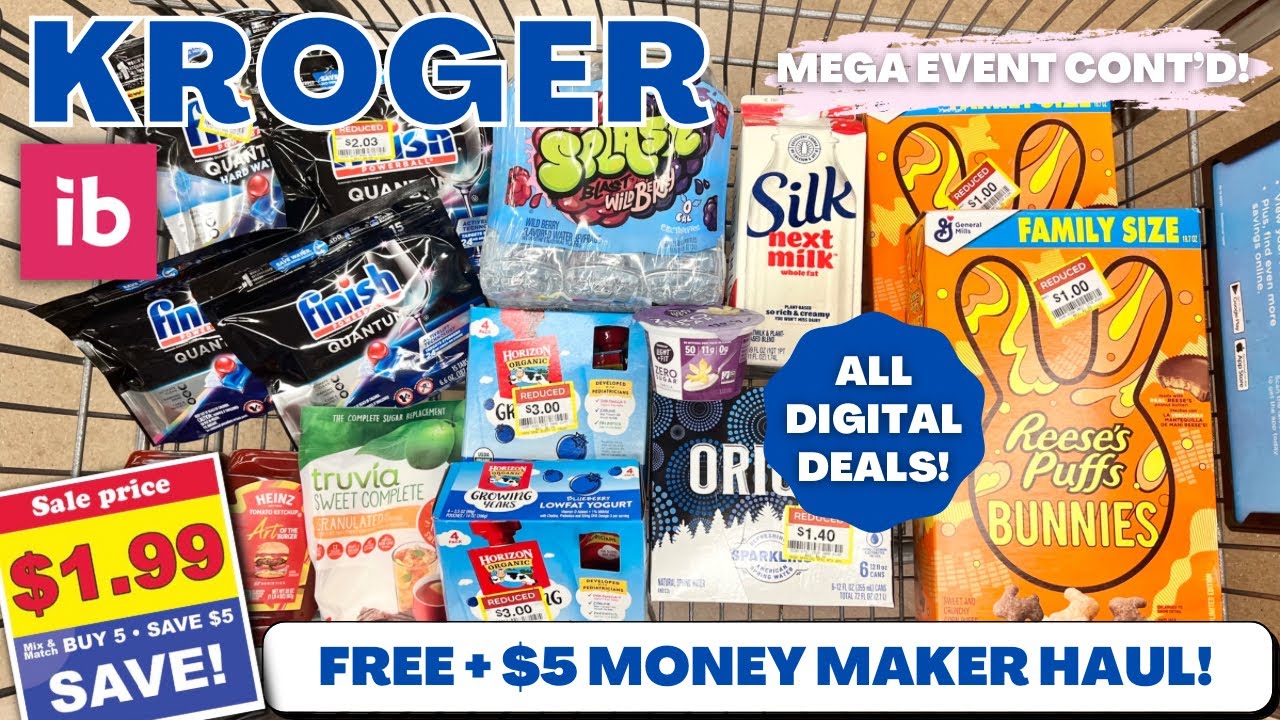 KROGER COUPONING HAUL | FREE + $5 MONEY MAKER! | ALL DIGITAL DEALS! | MEGA EVENT CONT’D | 4/5 - 4/11