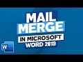 How to Mail Merge in Microsoft Word 2019