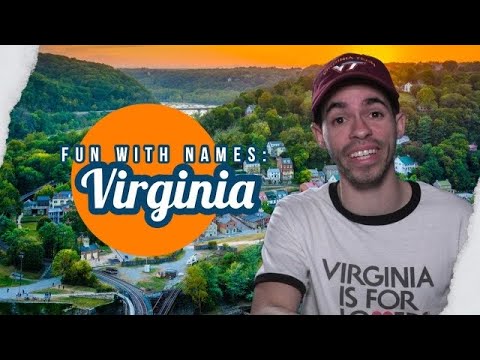 Fun With Names: Virginia