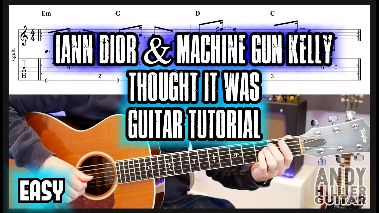 How to play iann dior  thought it was Guitar Tutorial lesson with Tabs