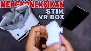how to connect a vr box stick to android and a complete tutorial on the function of the button