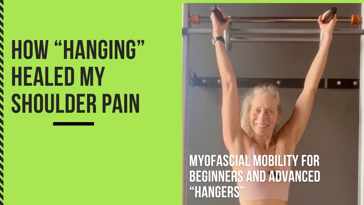 Hanging From a Bar Fixed My Shoulder Pain - Here's How