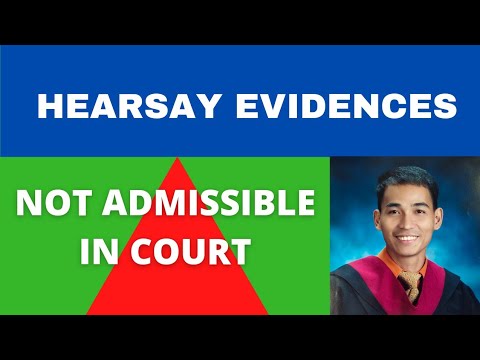 Video: Ano ang documentary hearsay evidence?