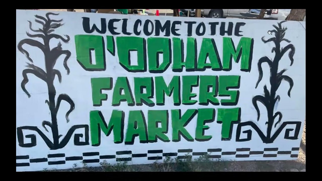 O'odham Farmers Market Info Session