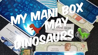 My Mani box 🦖 Dinosaurs 🦕 may 2018 | Beautometry | Subscription Box