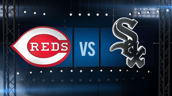 5/9/15: Reds slug their way past White Sox 10-4