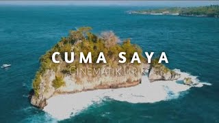 Cuma saya lirik reggae - Vidio cinematik