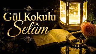 Nurun Sesi : Gül Kokulu Selâm  -   | Yeni Türkçe İlahi - 2026