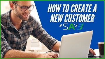 How to Create a New Customer in SA V3