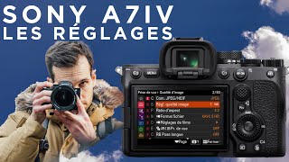 Sony A7IV Réglages COMPLÈTS Pour La Photo & Vidéo | En Détails Menu