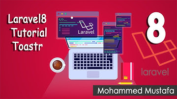 40-Laravel 8 Tutorial - Toastr لارافيل 8