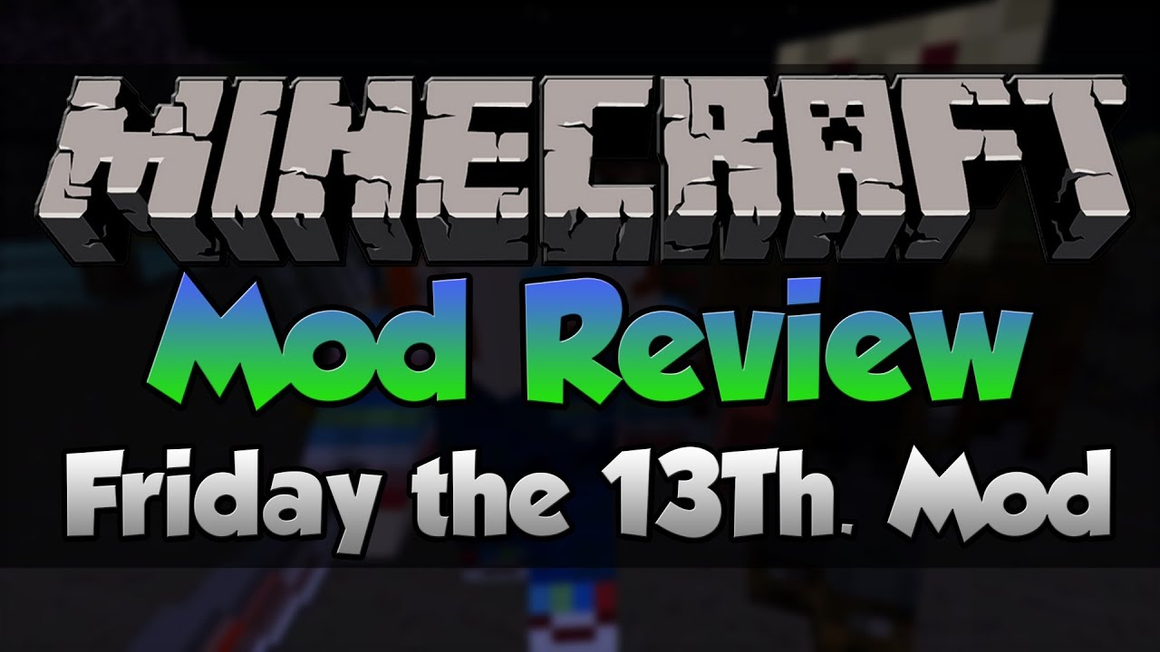 THE HORROR! [Minecraft Friday The 13Th. Mod Showcase] [HD] - YouTube